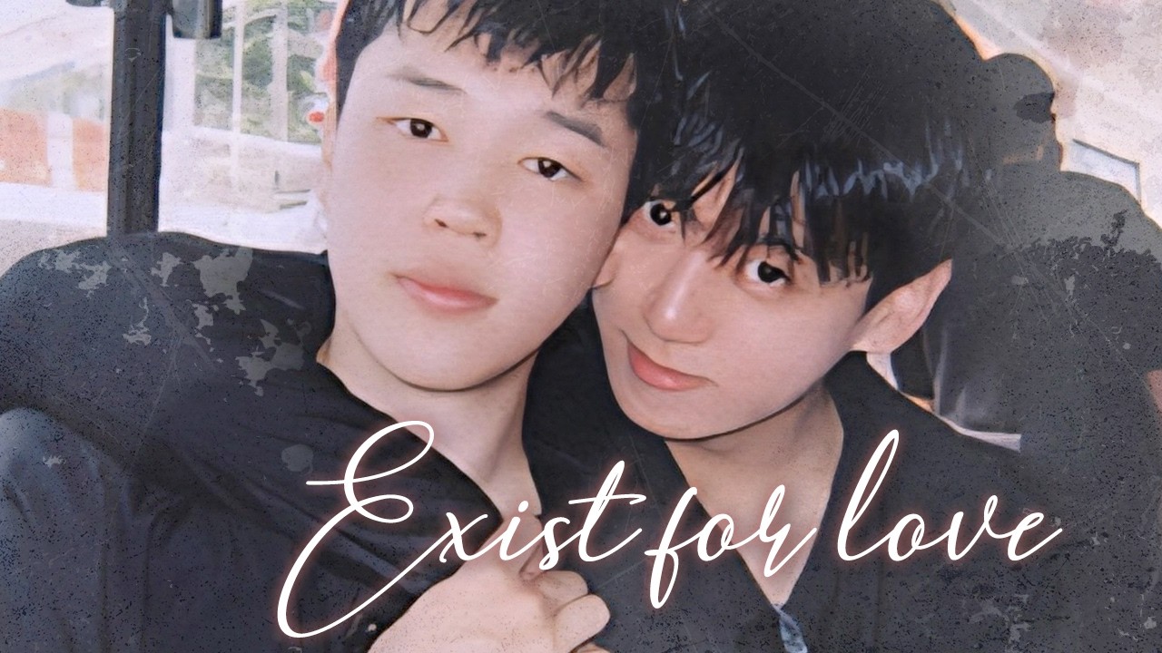 Jikook/Kookmin | Exist For Love (Are you sure?! Season 2)