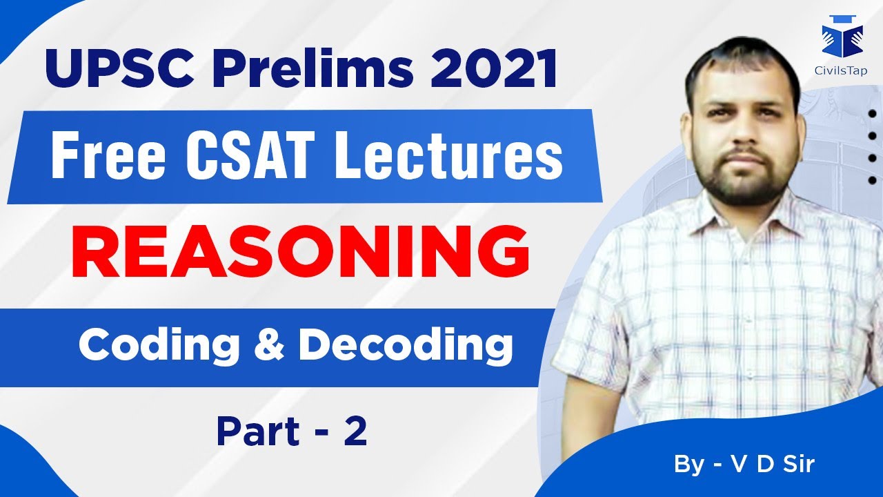 FREE Intensive CSAT Revision | UPSC Prelims 2021 | Reasoning Day 2