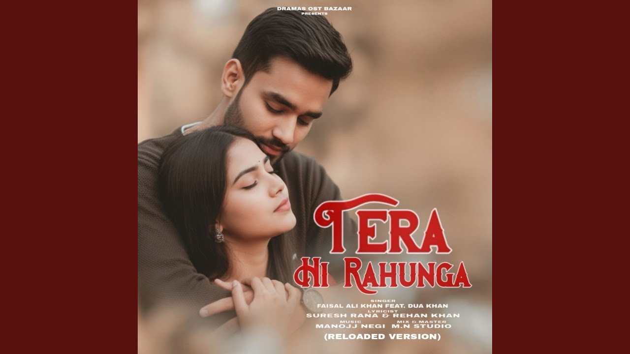 Tera Hi Rahunga (Reloaded Version)
