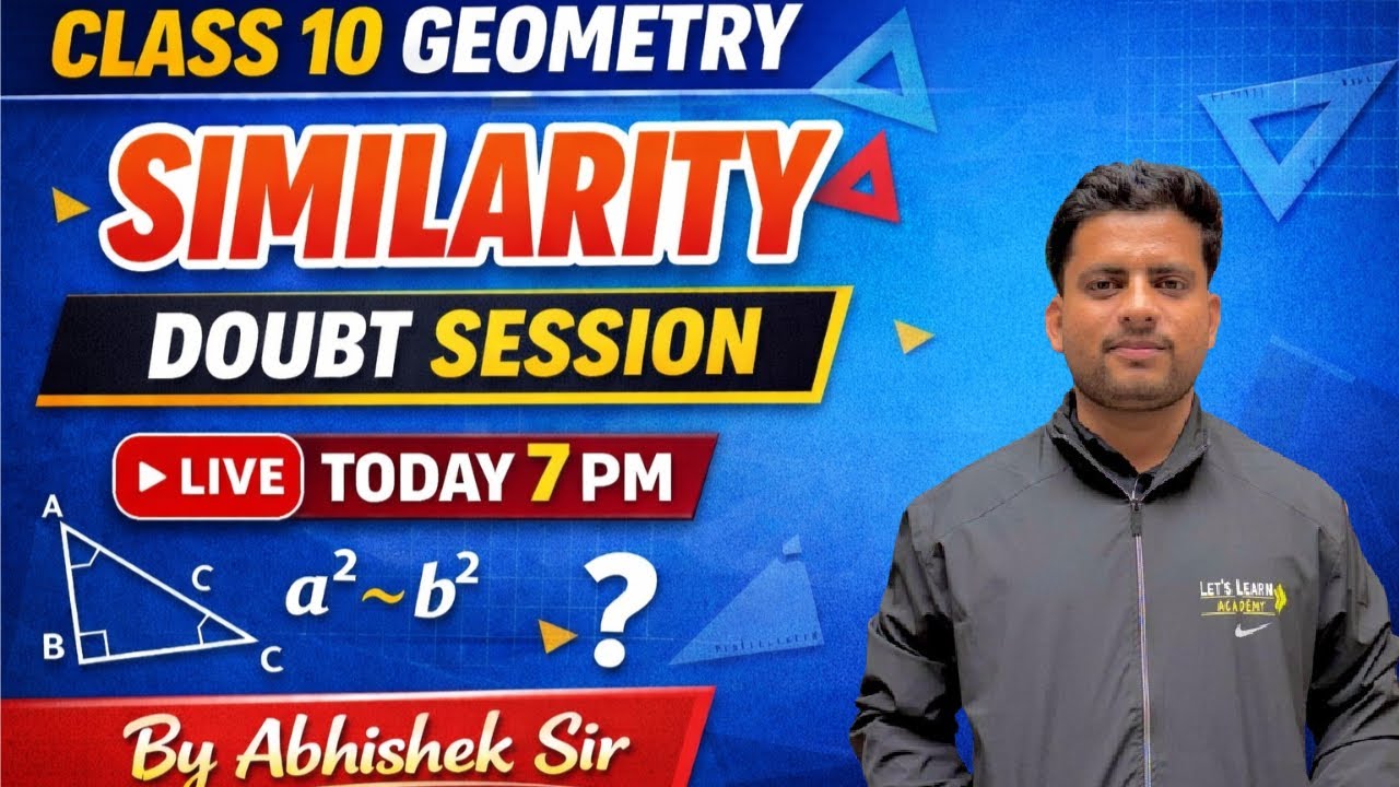 Class 10 Geometry | Similarity – Doubt Session | 7 PM | Live on YouTube