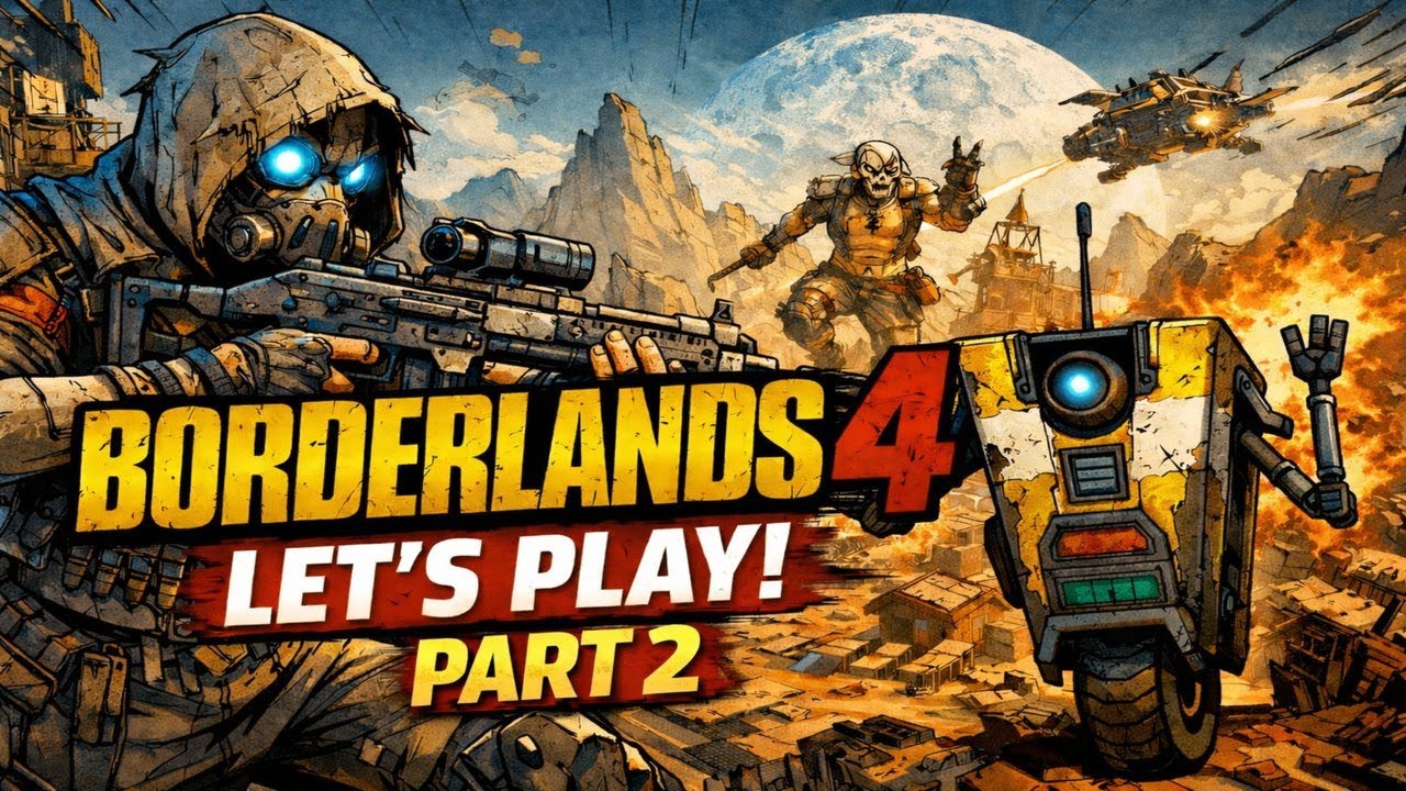 Borderlands 4 | Playthrough | PART #2