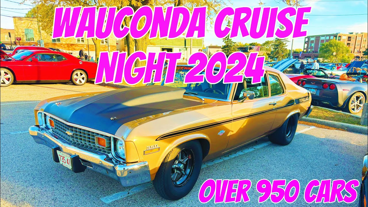 Wauconda Cruise Night 2024  #carshow #dragndrive #summer