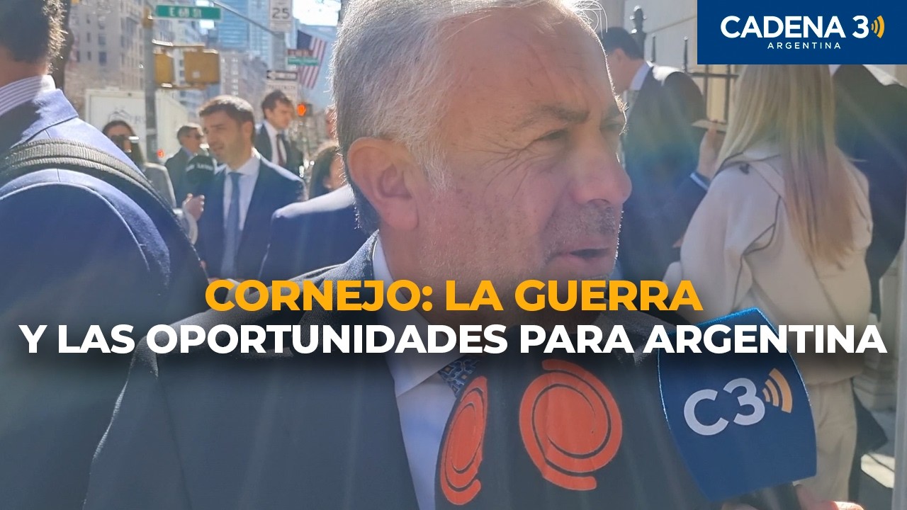 Para Cornejo, la guerra es una oportunidad | Cadena 3 Argentina