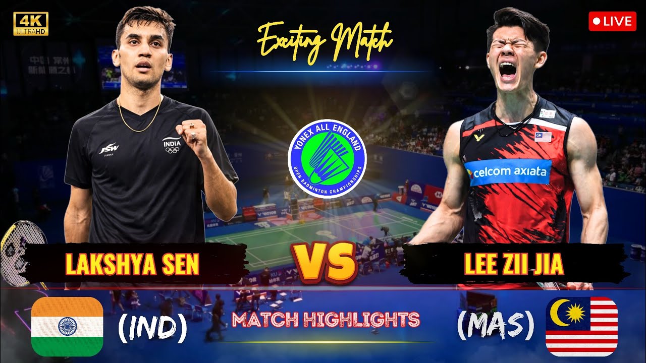 Exciting Match 🔴 Lee Zii Jia (MAS) vs Lakshya Sen (IND) All England Open Badminton 