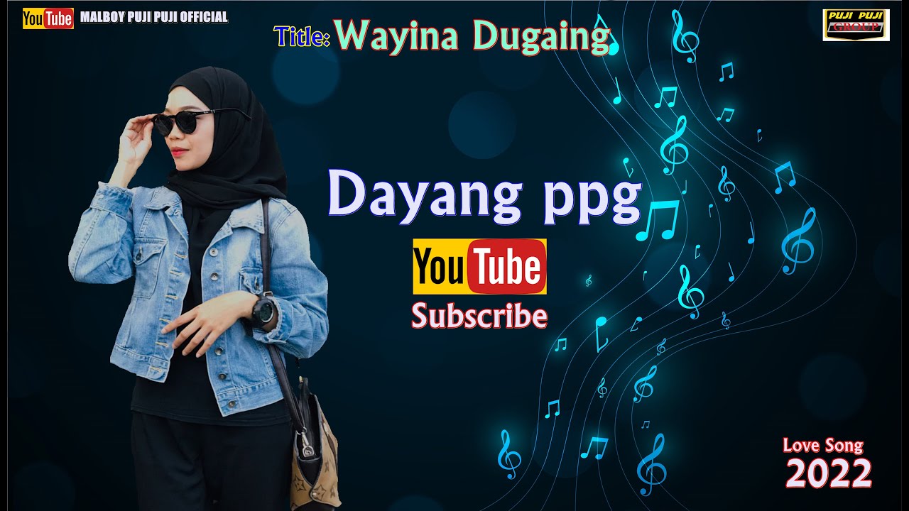 wayina dugaing by dayang ppg