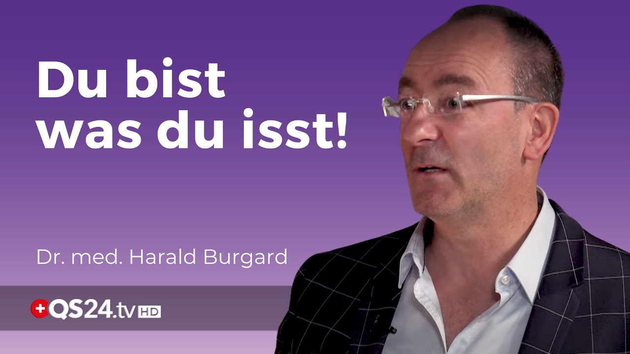Gesunde Ernährung und die Fette | Dr. med. Harald Burgard | 5 Fragen | QS24 Gesundheitsfernsehen