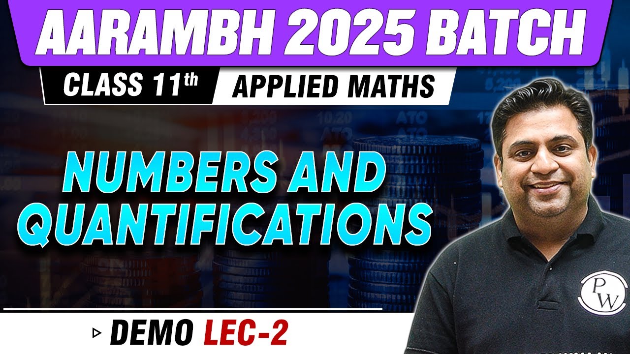 Number & Quantifications | Applied Maths Class 11th Commerce