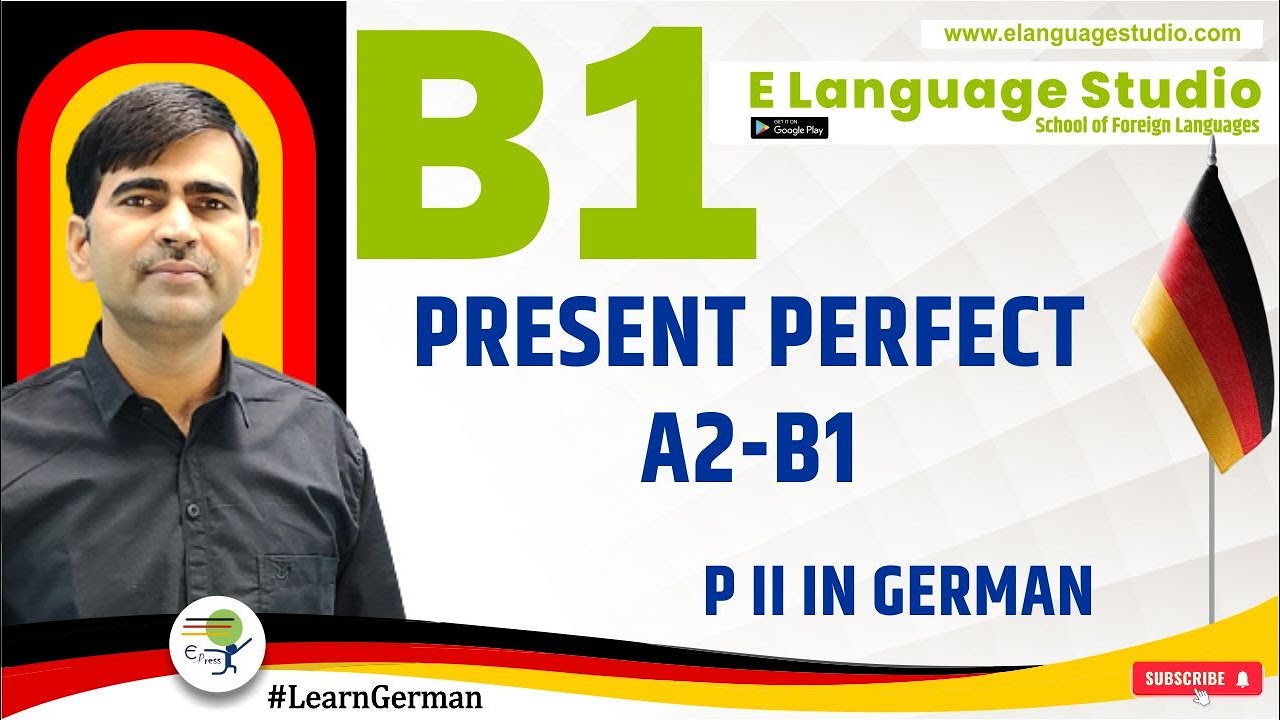 Present Perfect- A2-B1 | P ll in German | Deutsch Grammatik