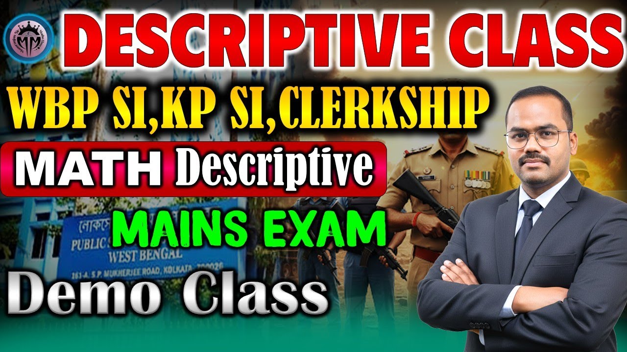 Math Descriptive Class || KP SI,WBP SI,PSC CLERKSHIP || By Monorabjan Sir @mathbymonoranjansir