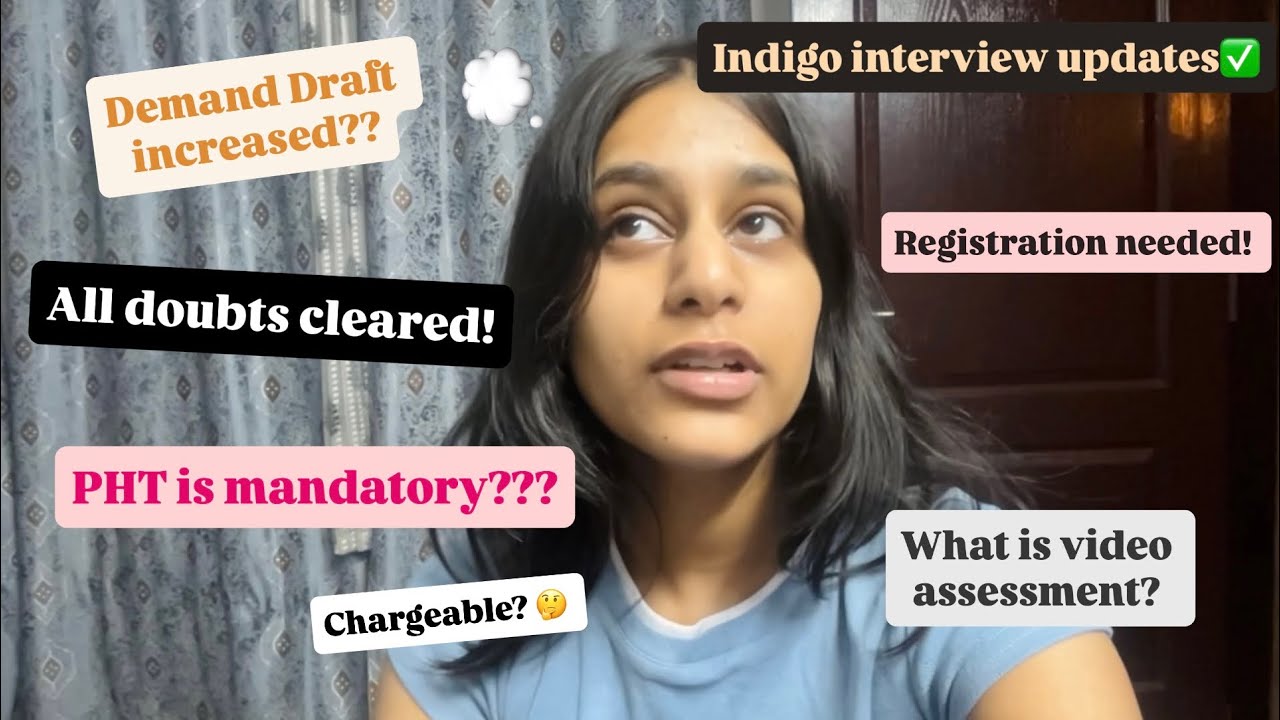 Indigo recent updates | video assessment | PHT | demand draft #indigo #interview #update #cabincrew 