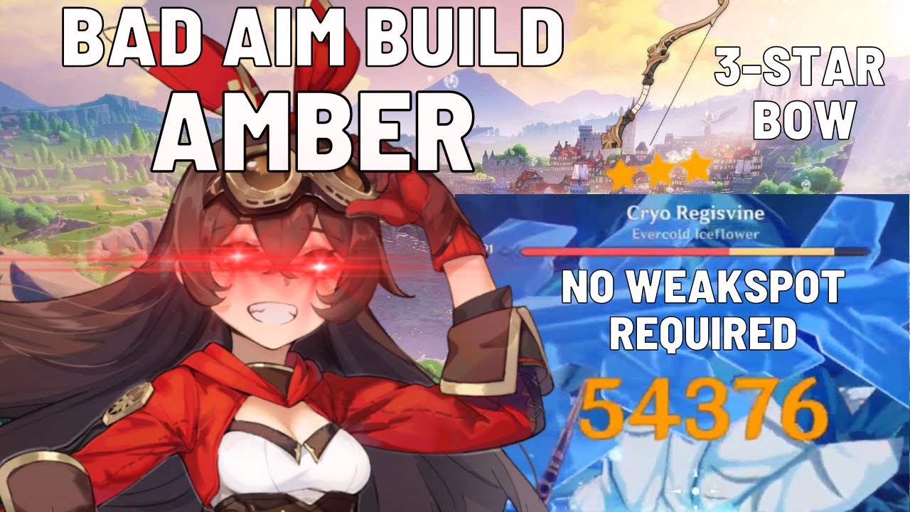 Bad Aim Amber Build - Genshin Impact