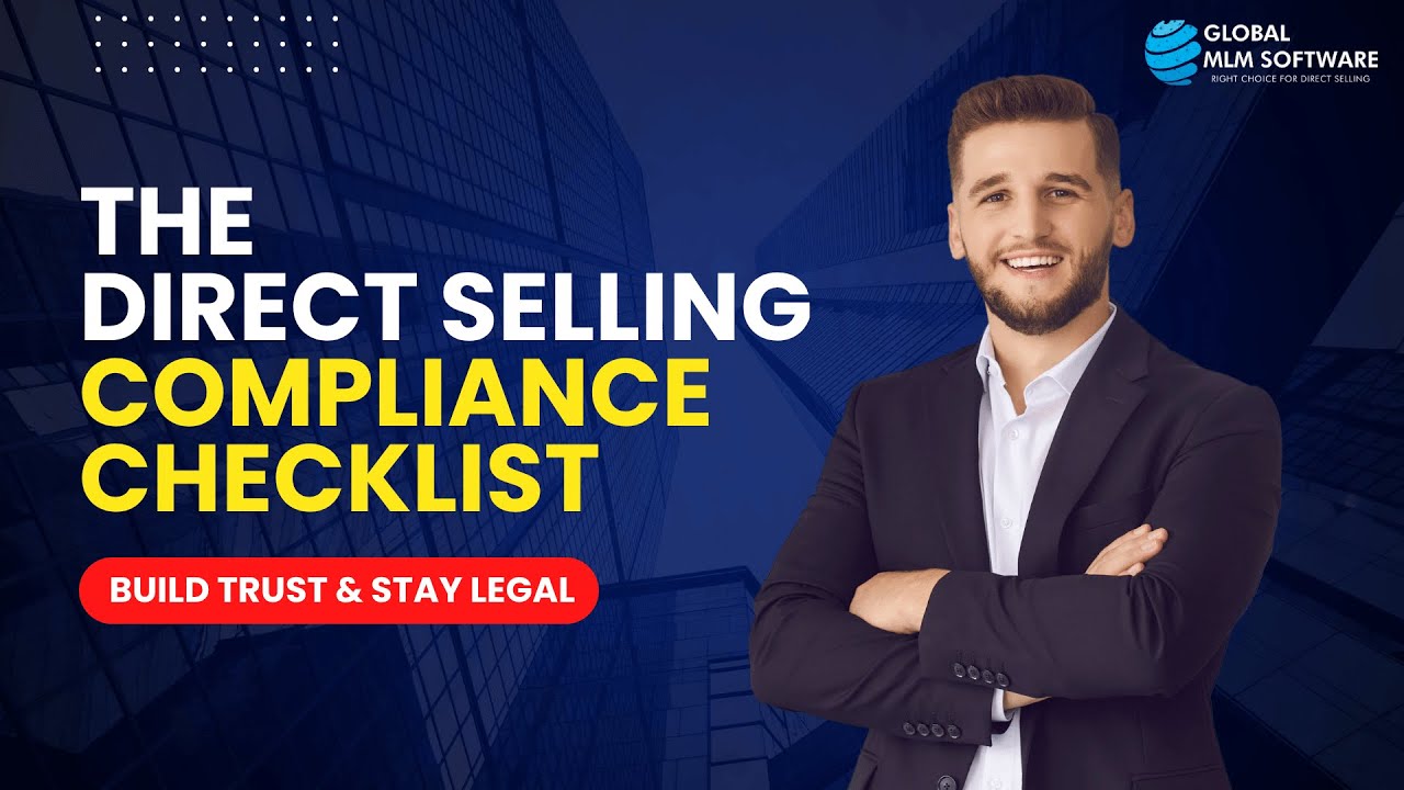 The Direct Selling Compliance Checklist: Build Trust & Stay Legal