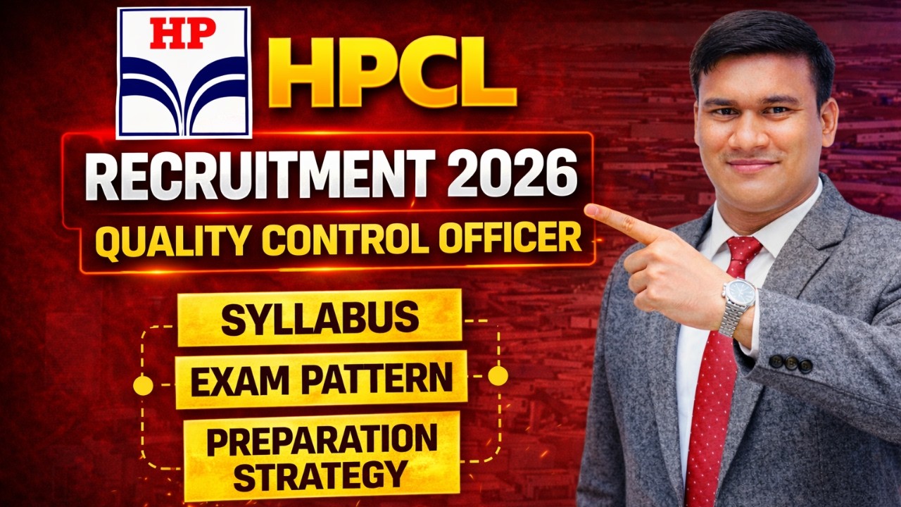 HPCL Recruitment 2026 🔥 | Quality Control Officer Syllabus, Exam Pattern & Preparation Strategy