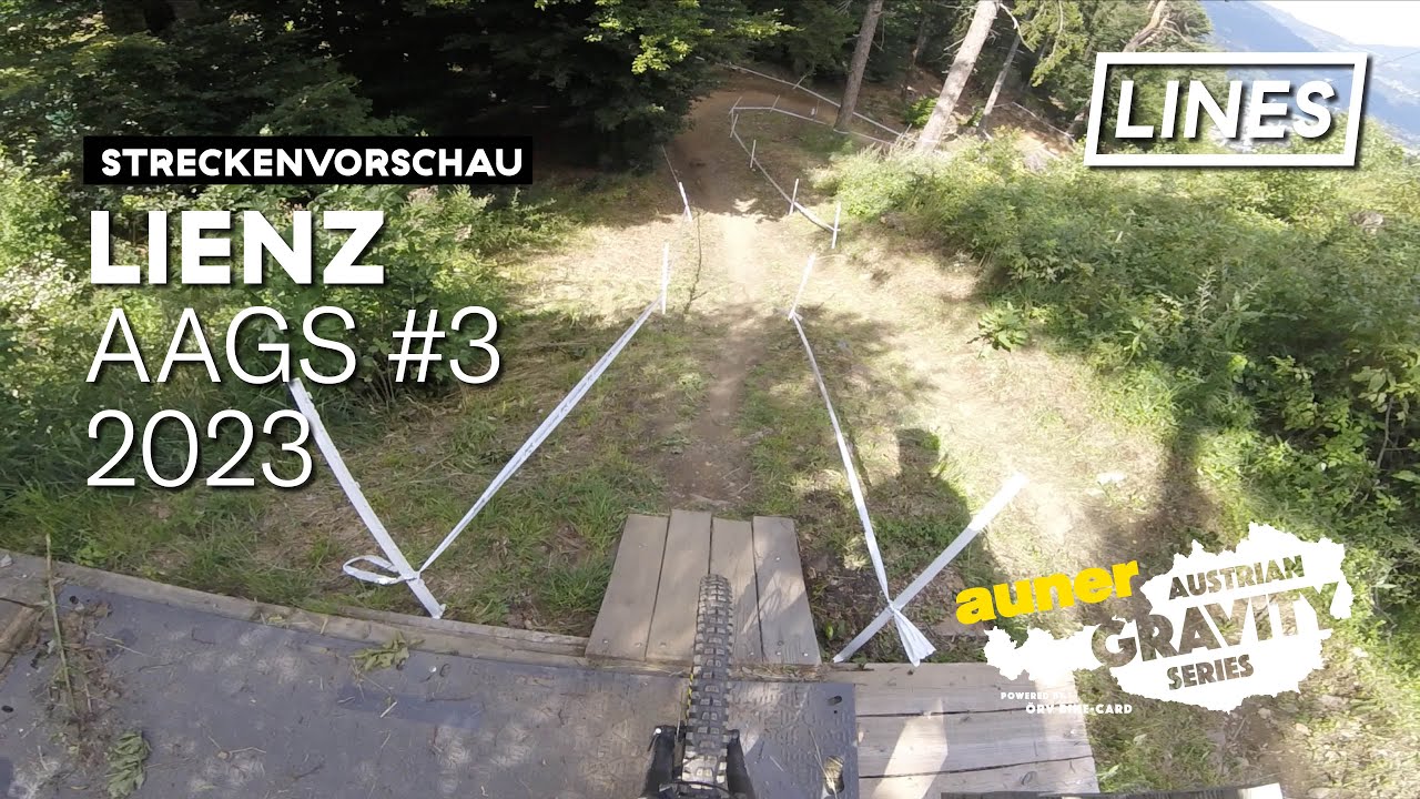 Streckenvorschau aAGS 2023 #3 - Bikepark Lienz | LINES