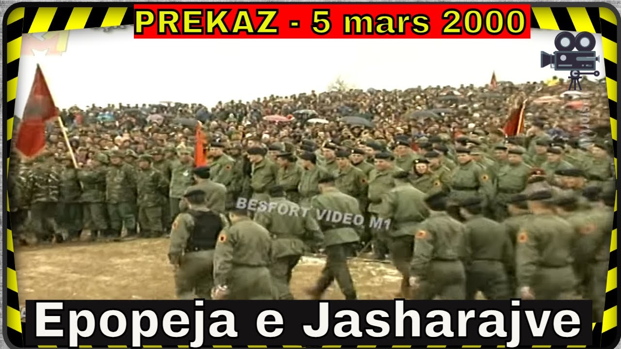 Epopeja e Jasharajve Prekaz 5 mars 2000