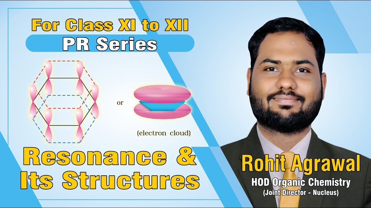 Resonance & Structures | PR for Class XI to XII | RA SIR