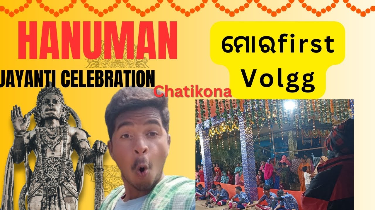 Hanuman Jayanti Celebration at- Chatikona