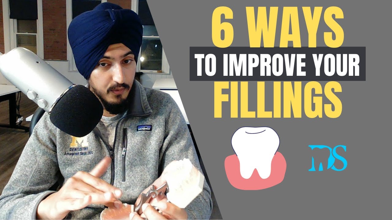 Never Worry About Your Fillings Again - 6 Ways To Make Your Fillings Better