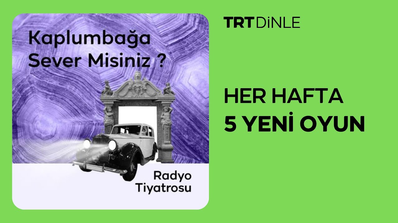 Radyo Tiyatrosu: Kaplumbağa Sever Misiniz? | Aile