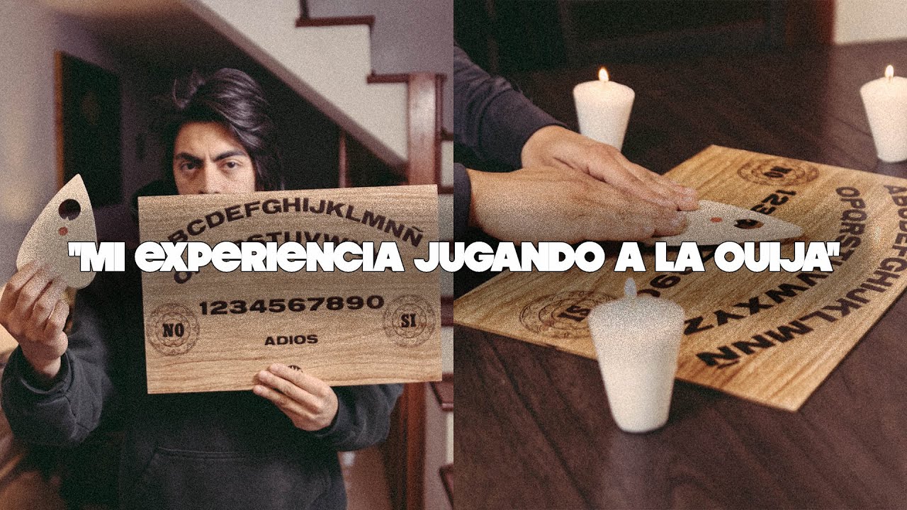 ''MI EXPERIENCIA JUGANDO A LA OUIJA'' HISTORIAS