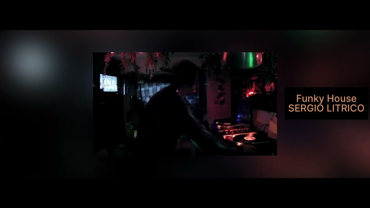Funky House Sergio Litrico
