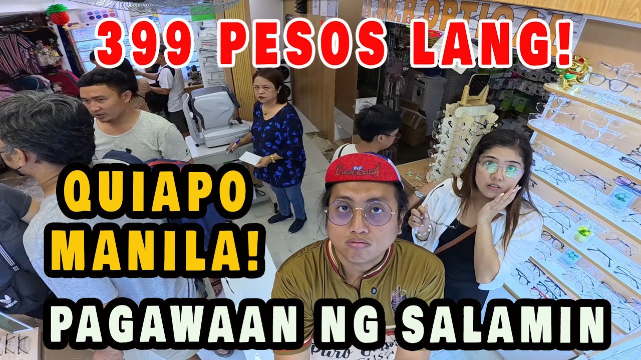 CANVAS TAYO 399 LANG PAGAWAAN NG SALAMIN SA QUIAPO | QUALITY READING GLASSES | OPTICAL | MAY 2025