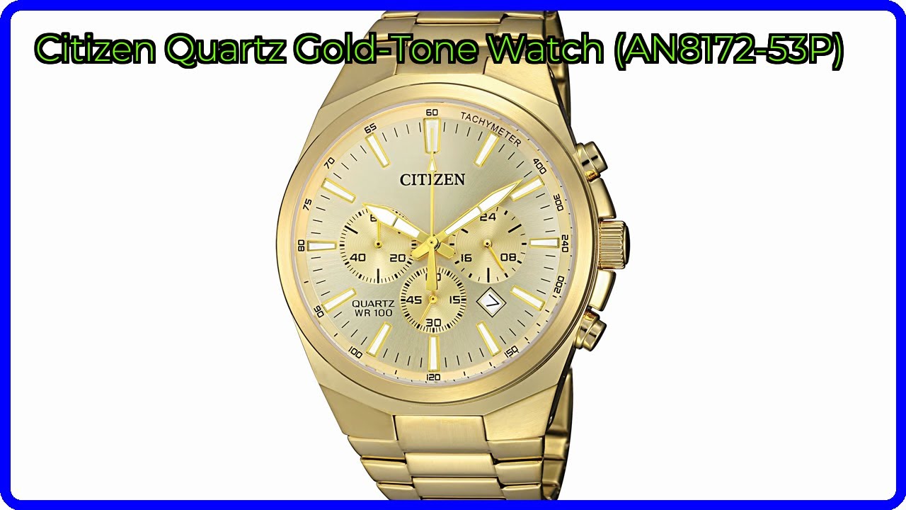 REVIEW (2026): Citizen Quartz Gold-Tone Watch (AN8172-53P). ESSENTIAL details.