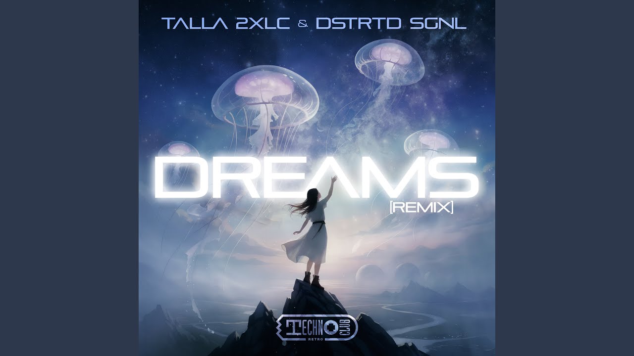 Dreams (Extended Remix)