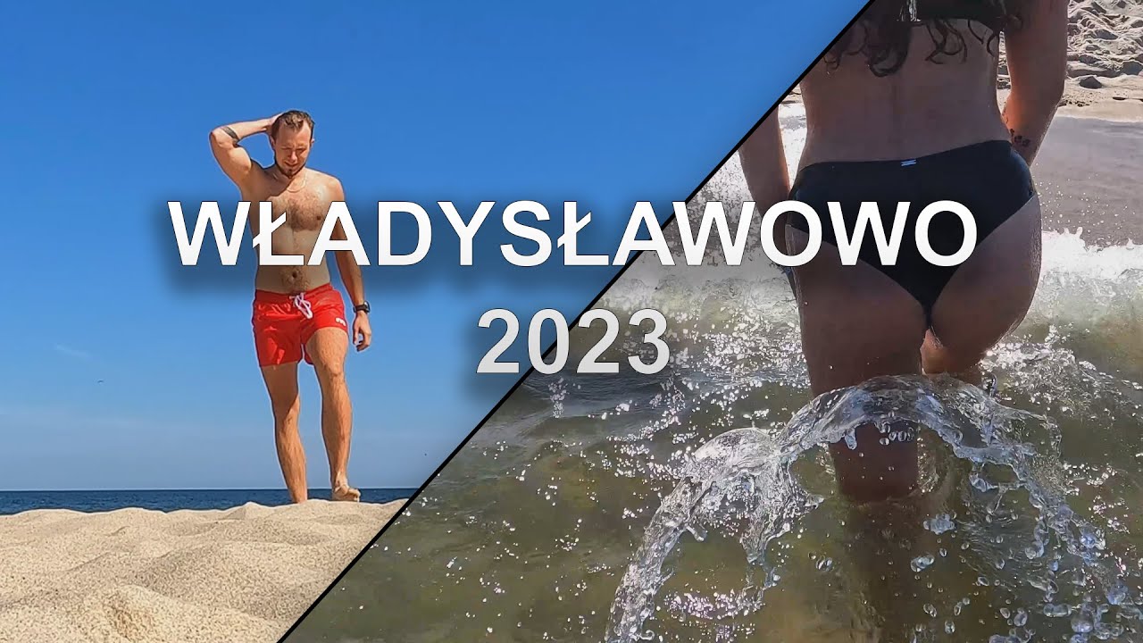 WŁADYSŁAWOWO 2023 4K [GOPRO 10]