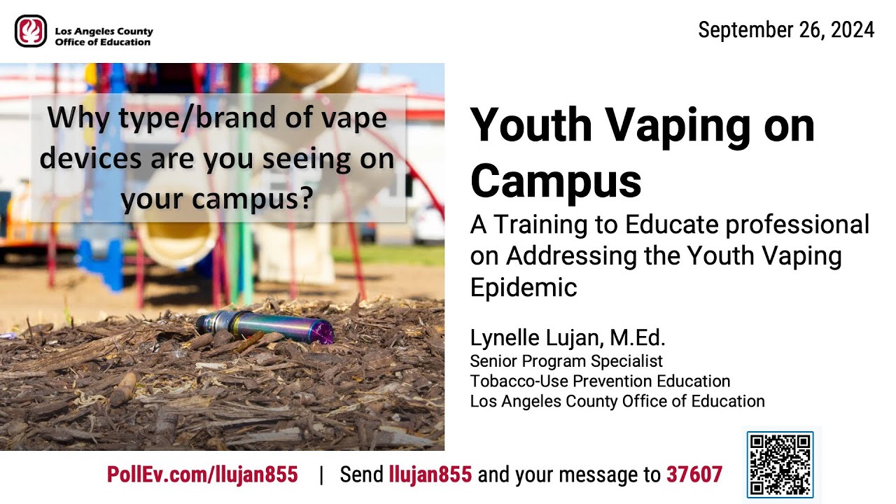 Youth Vaping on Campus 9.26.2024