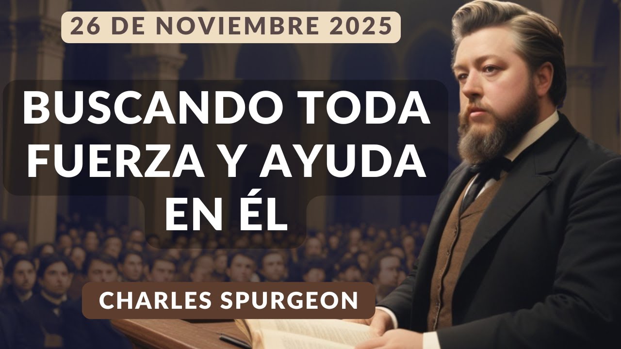 DEVOCIONAL DE HOY | Devocionales Cristianos Diarios | Pastor Spurgeon