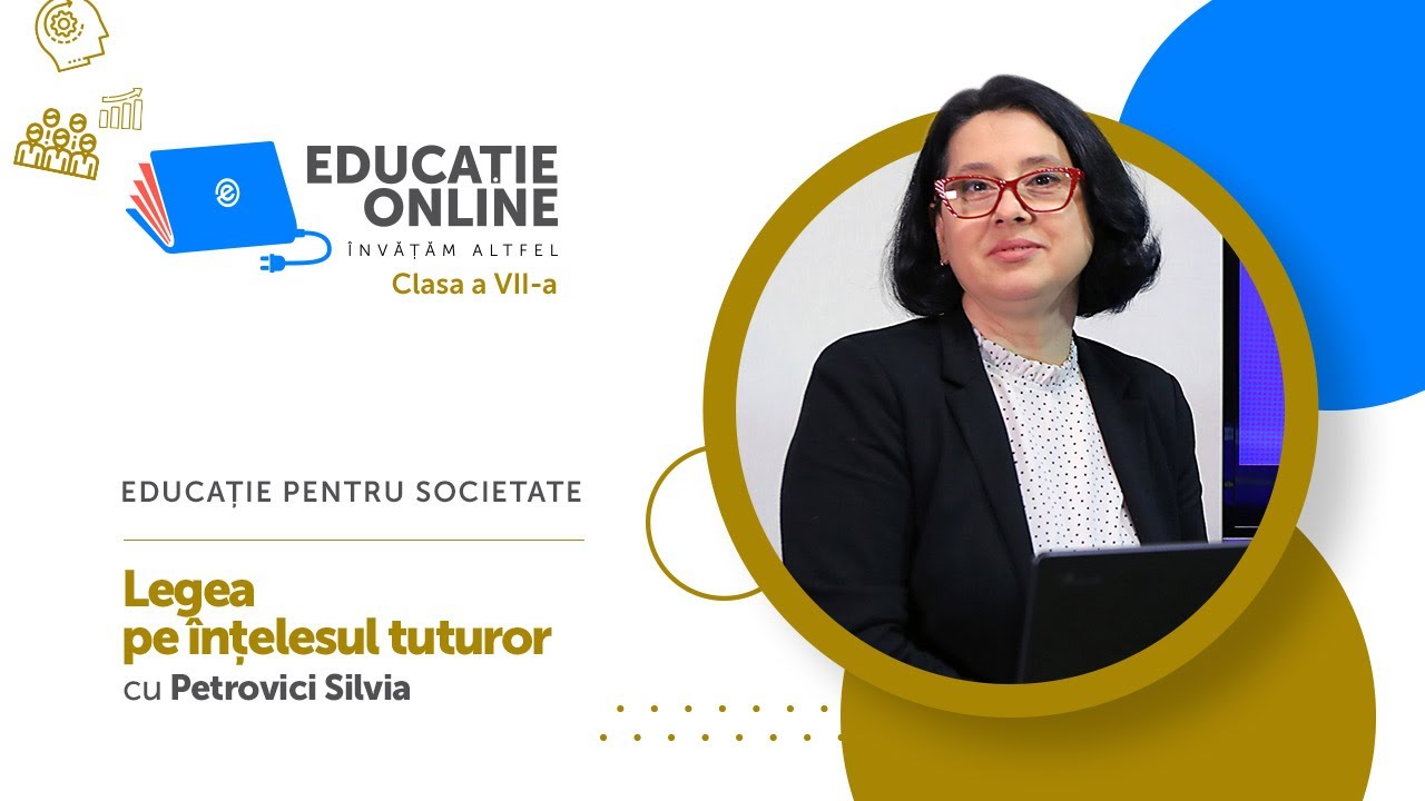 Educație pentru societate, Clasa a VII-a, Legea pe înțelesul tuturor