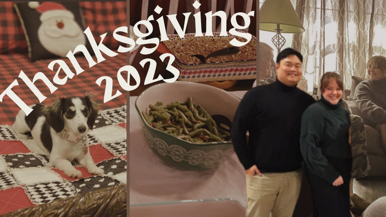 Thanksgiving Week Vlog 2023
