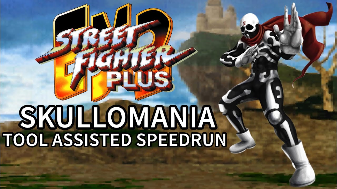 ( TAS ) STREET FIGHTER EX2 PLUS - SKULLOMANIA ( NO LOADING TIMES )
