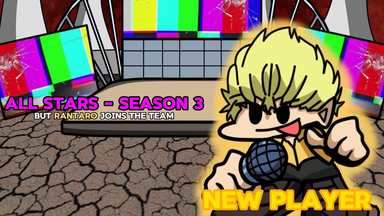 SEASON 3 - "Player 11 Joined The Game" All Stars But Rantaro Joins the Team