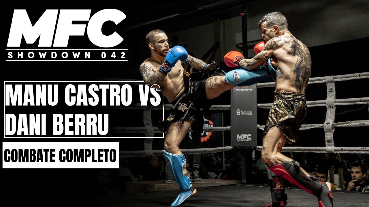 MFC042 | Manu Castro VS Dani Berru | Kick Boxing Amateur | Combate completo