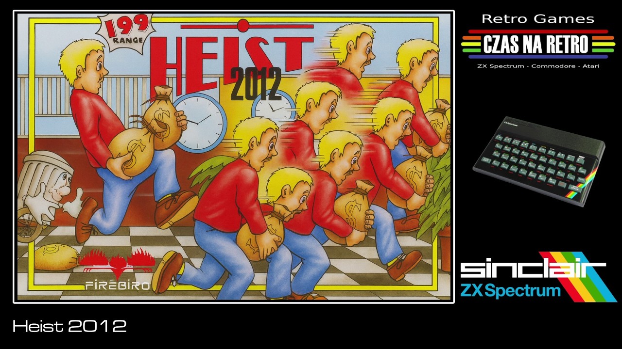 Heist 2012 (1987) - ZX Spectrum