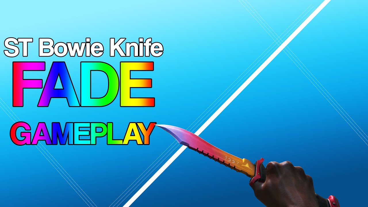 CSGO Showcase | StatTrak Bowie Knife FADE Gameplay!!!!