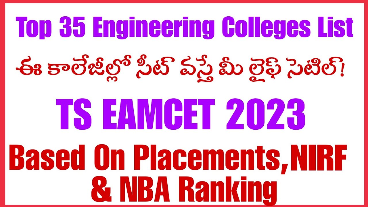 Top Engineering Colleges list through Eamcet in Telangana 2023 | TS EAMCET 2023 | EAMCET COUNSELLING