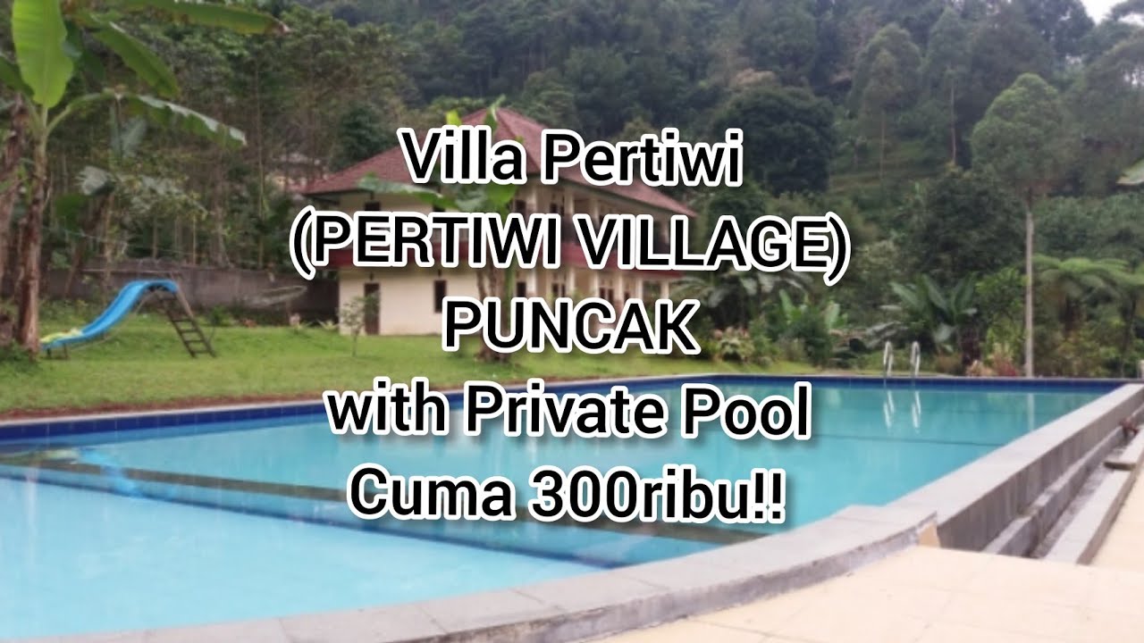 Villa Pertiwi Puncak | Pertiwi Village Cisarua Taman Safari