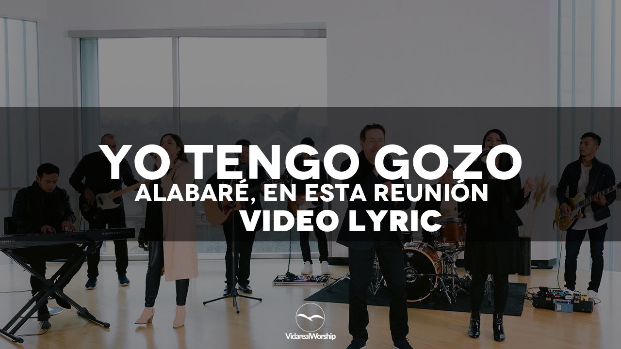 Vida Real Worship - Yo Tengo Gozo En Mi Alma ( Video Lyric )