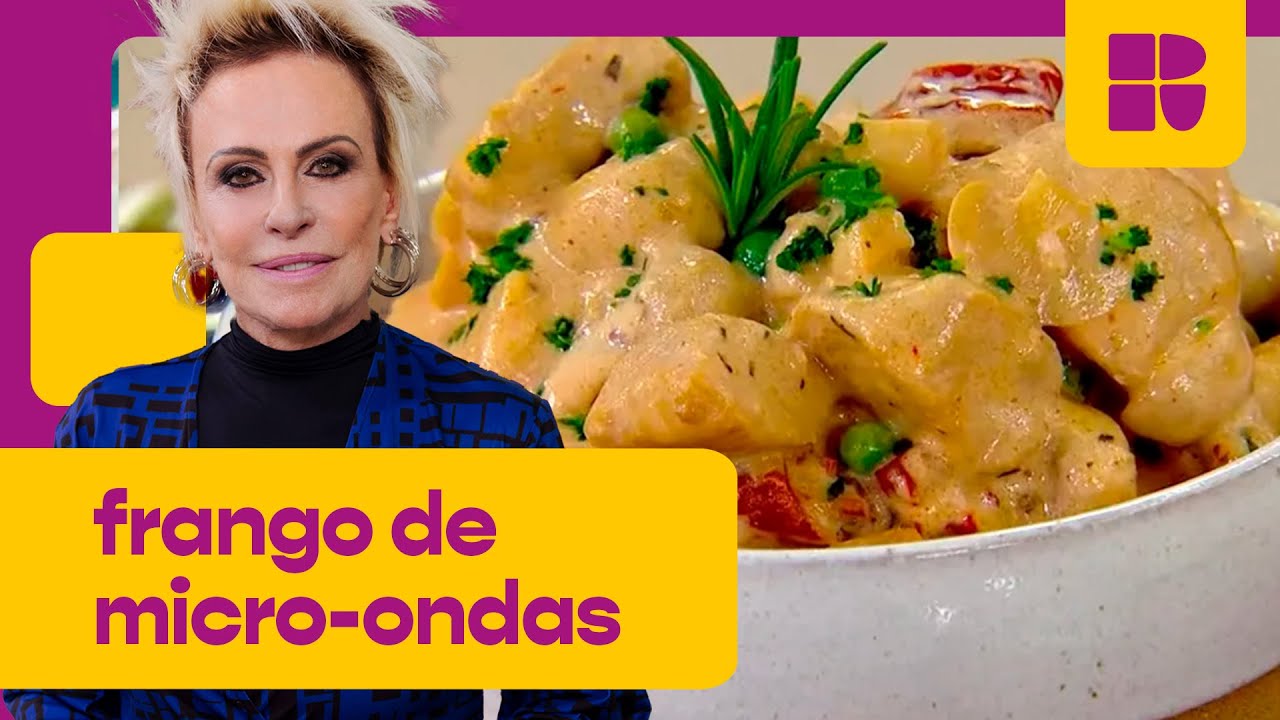 Frango de micro-ondas em POUCOS minutos! | Ana Maria Braga | Mais Você