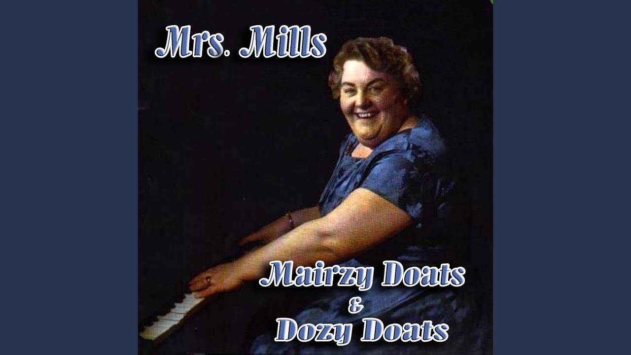 Mairzy Doats & Dozy Doats