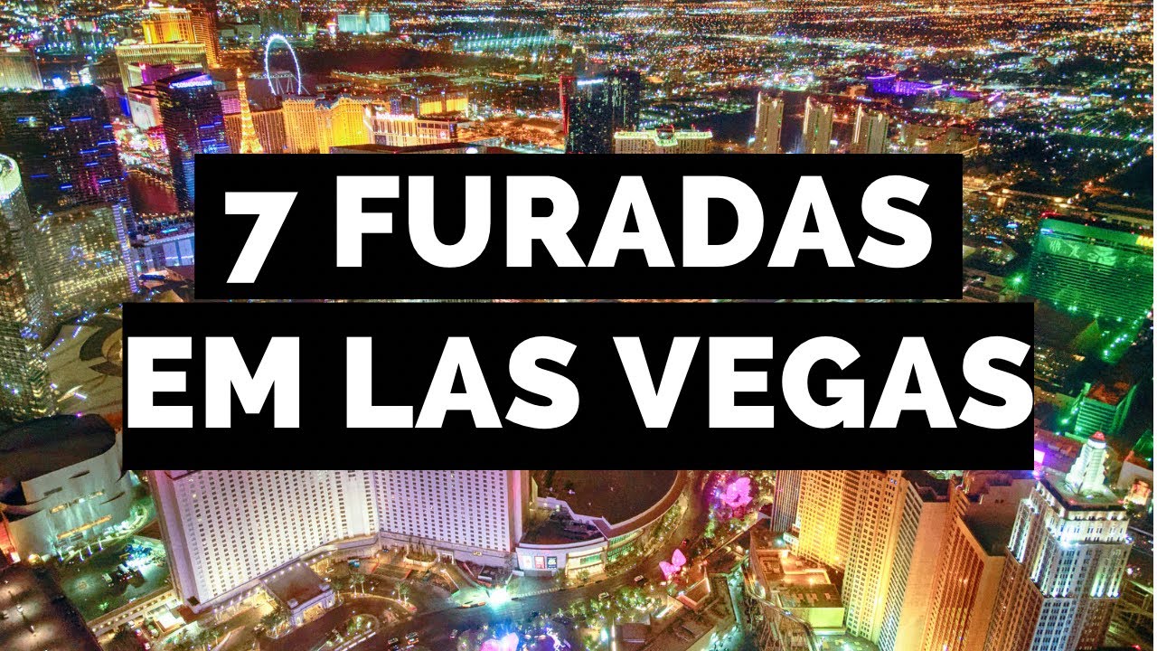 7 ERROS PARA EVITAR EM LAS VEGAS!
