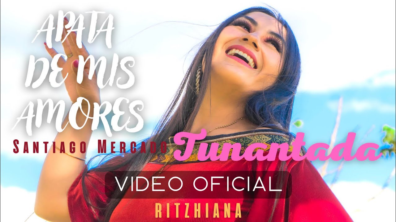 TUNANTADA - APATA DE MIS AMORES - RITZHIANA (VIDEO OFICIAL) #tunantada #apata #jauja #tendencias