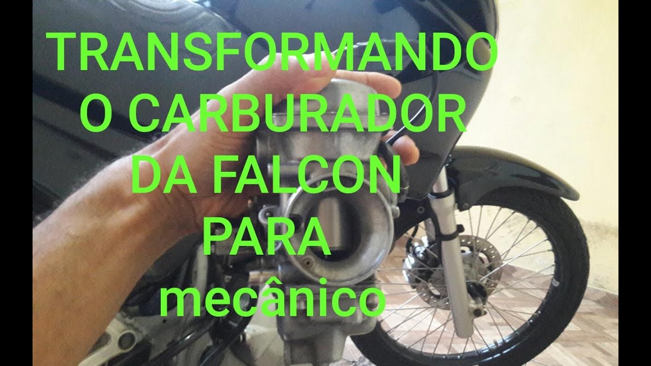 COMO MODIFICAR O CARBURADOR A VÁCUO DA NX FALCON PARA CARBURADOR MECÂNICO- PASSO A PASSO