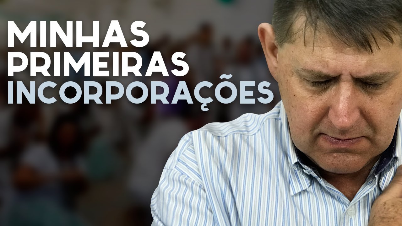 397 - Minhas primeiras incorporações