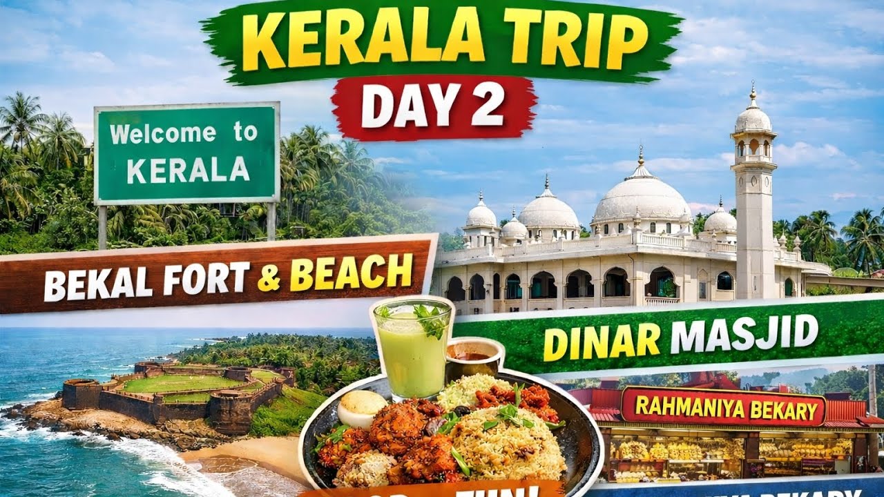 Kerala – God’s Own Country | Bekal Fort, Beach & Memories | Day 2 Vlog
