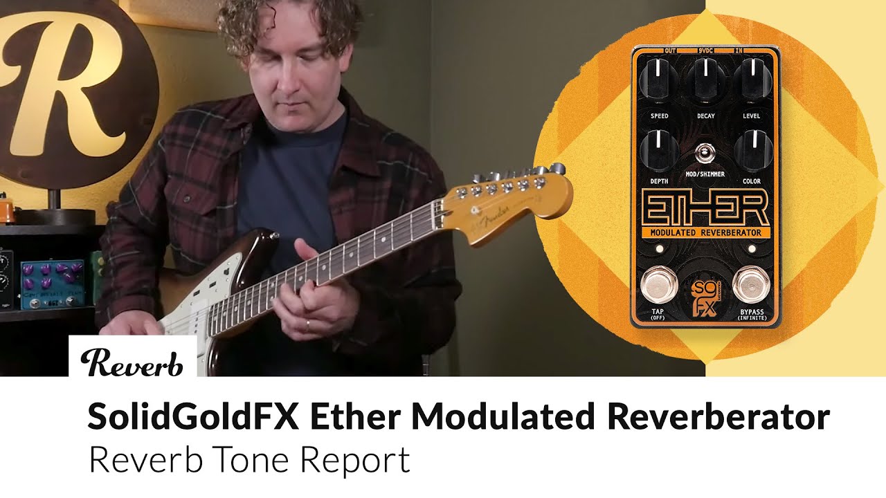SolidGoldFX Ether Modulated Reverberator | Tone Report Demo