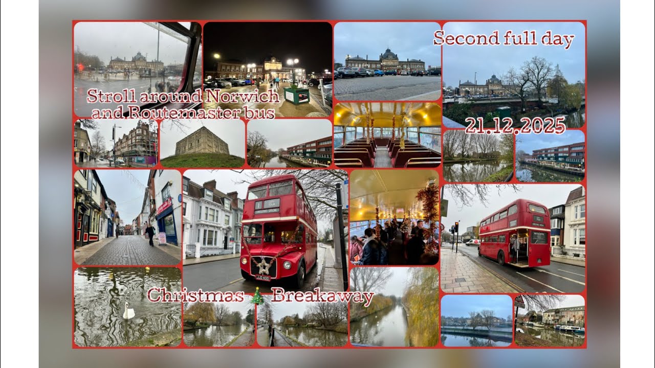 Christmas 🎄 Breakaway | Stroll around Norwich and Heritage Buses | Second Full Day | 21.12.2025